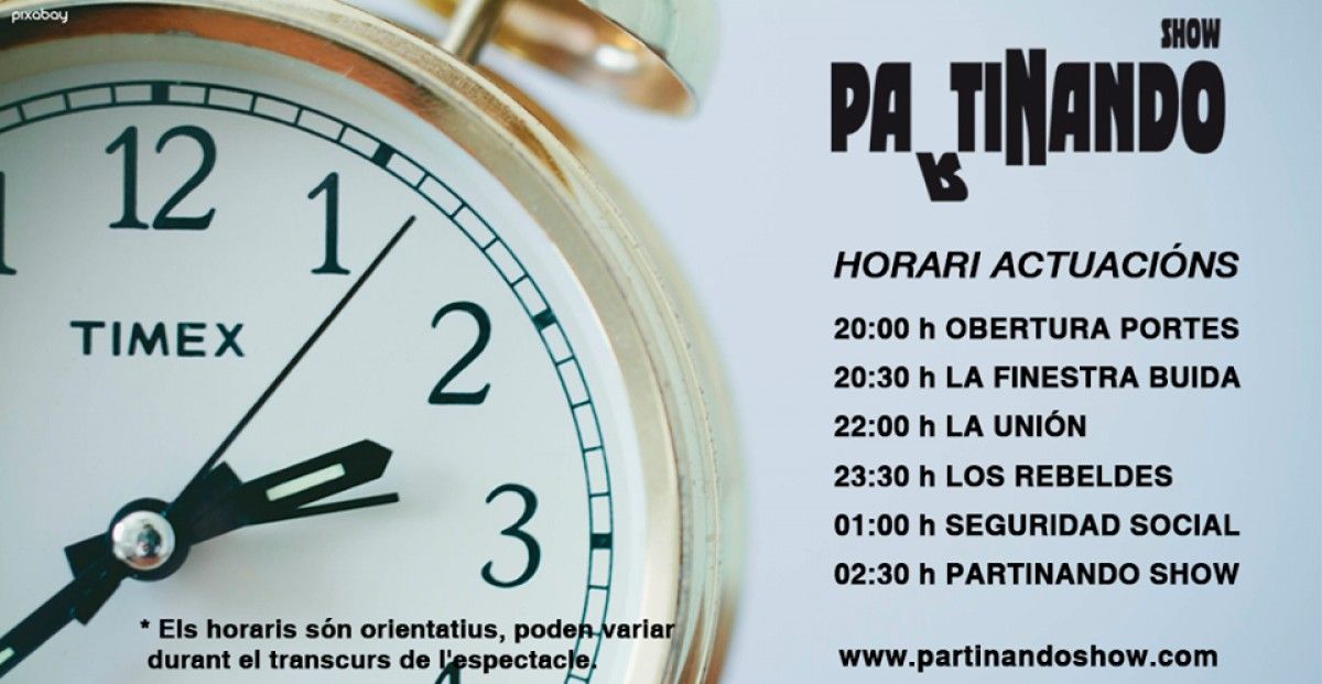 Horaris dels concerts de la Partinando Show Festival.