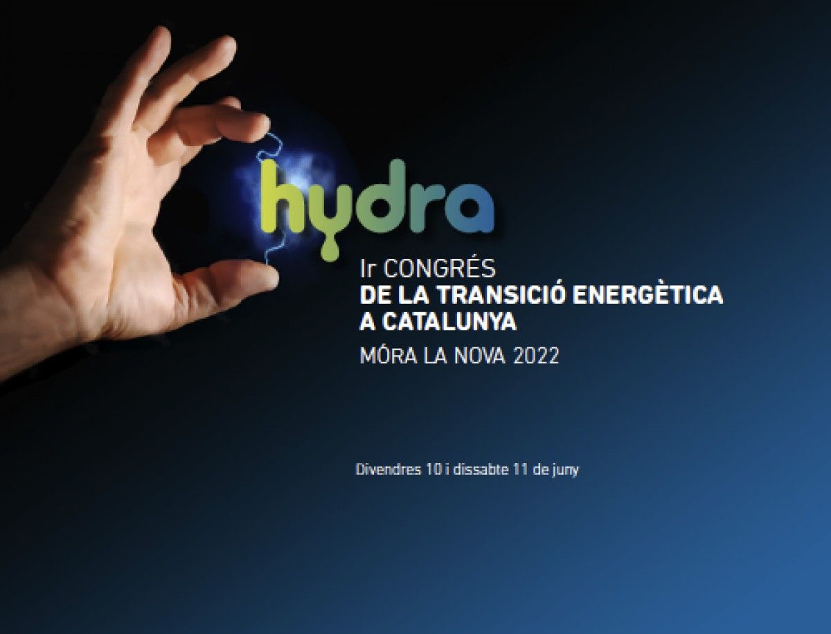 Hydra és el primer congrés de Transició Energètica de Catalunya i tindrà lloc a Móra d'Ebre, a la Ribera d'Ebre 